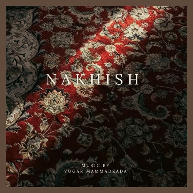 Nakhish - Azerbaijani film production