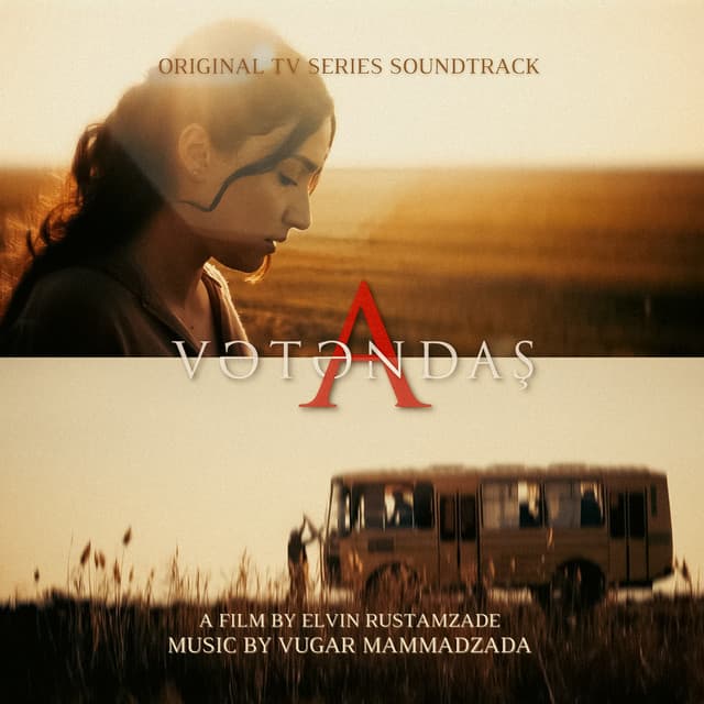 Vətəndaş A - Azerbaijani television drama series